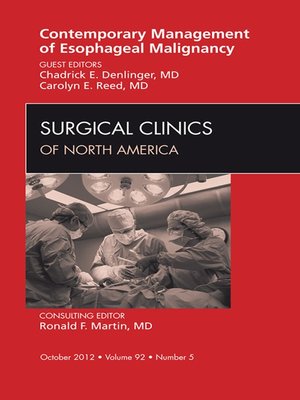 cover image of Contemporary Management of Esophageal Malignancy, an Issue of Surgical Clinics